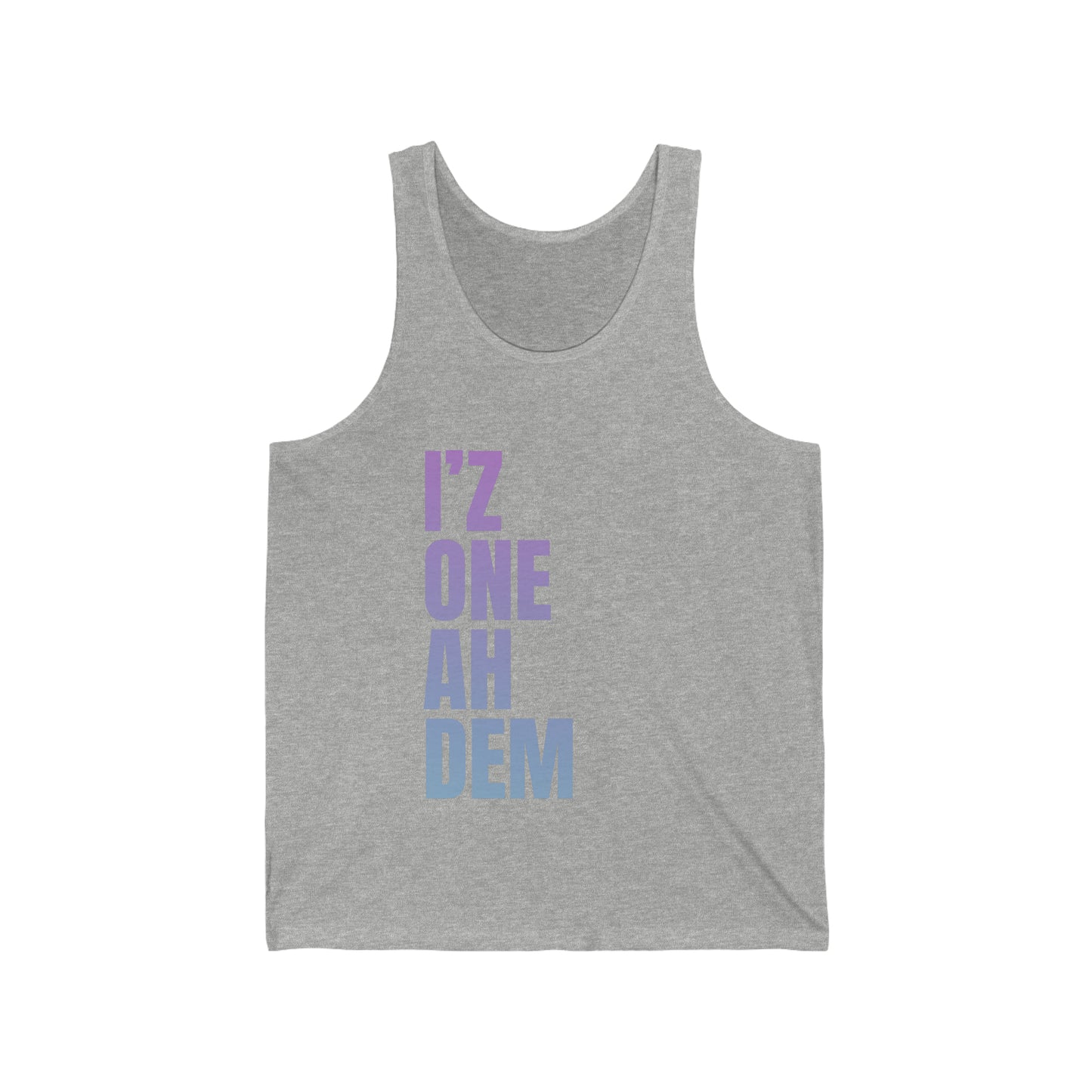 I'z One Ah Dem - Shal Unisex Jersey Tank ( pink to blue gradient)