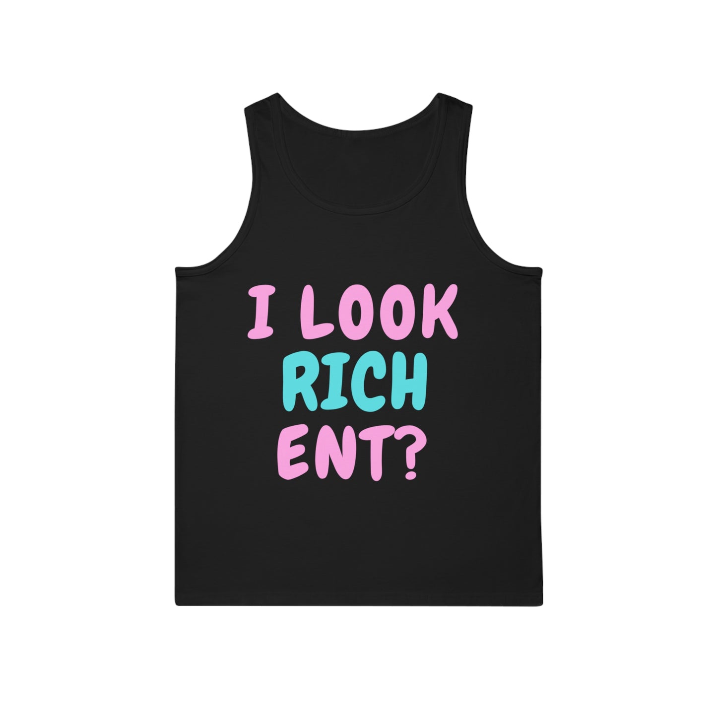 i look rich ent? Unisex Softstyle™ Tank Top