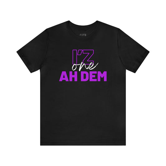 I'z One Ah Dem - Shal  SS Tee (purple font)
