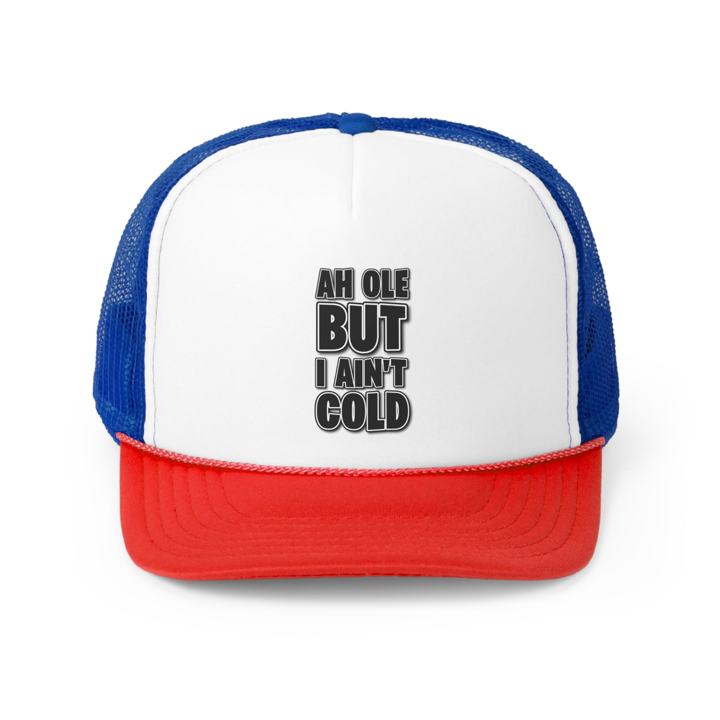 Ro'dey Merch - Ah Ole But I Ain't Cold (Ro'dey) Trucker Caps