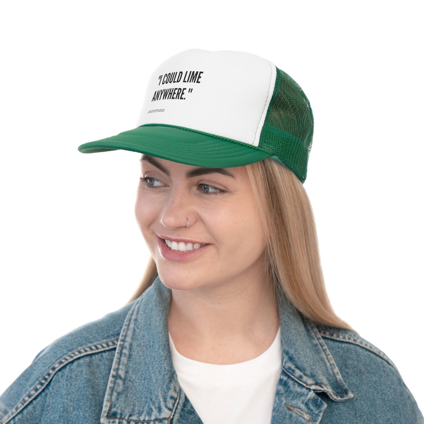 I could lime anywhere Trucker Caps