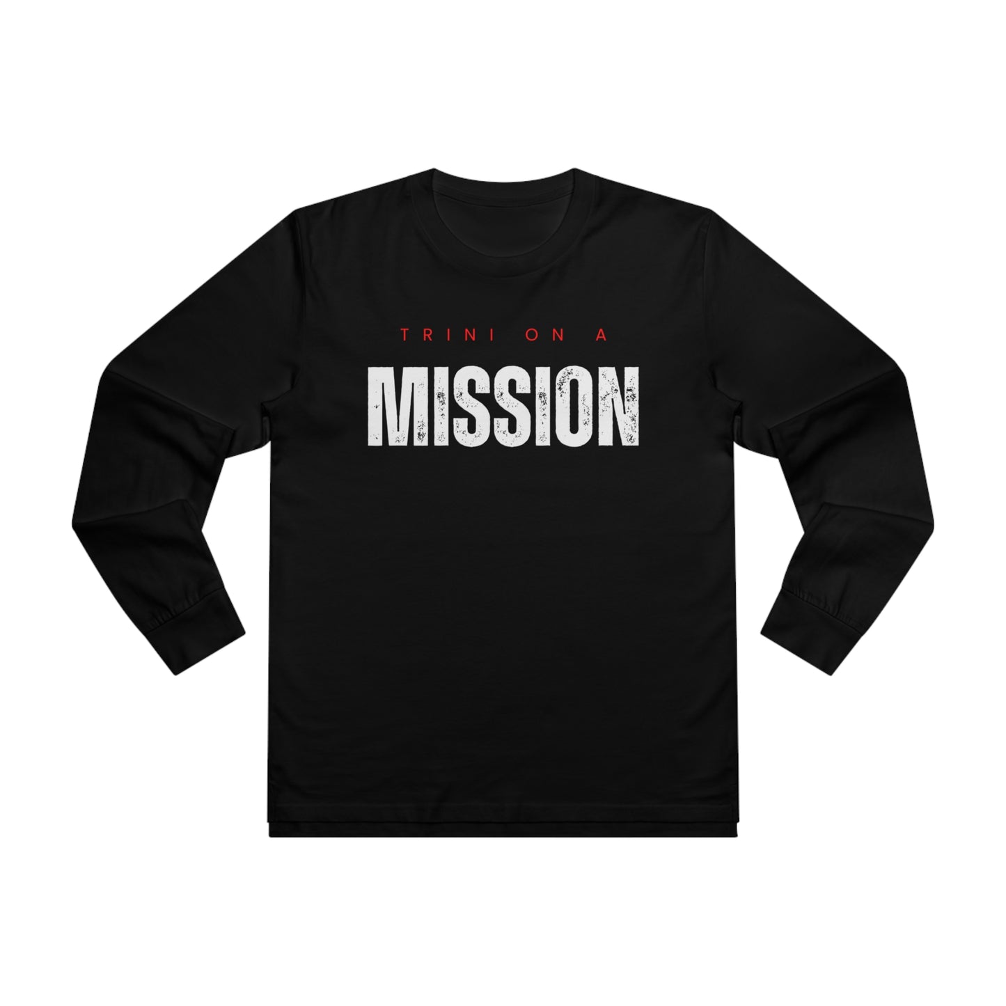 Trini on a Mission Men’s Base Longsleeve Tee