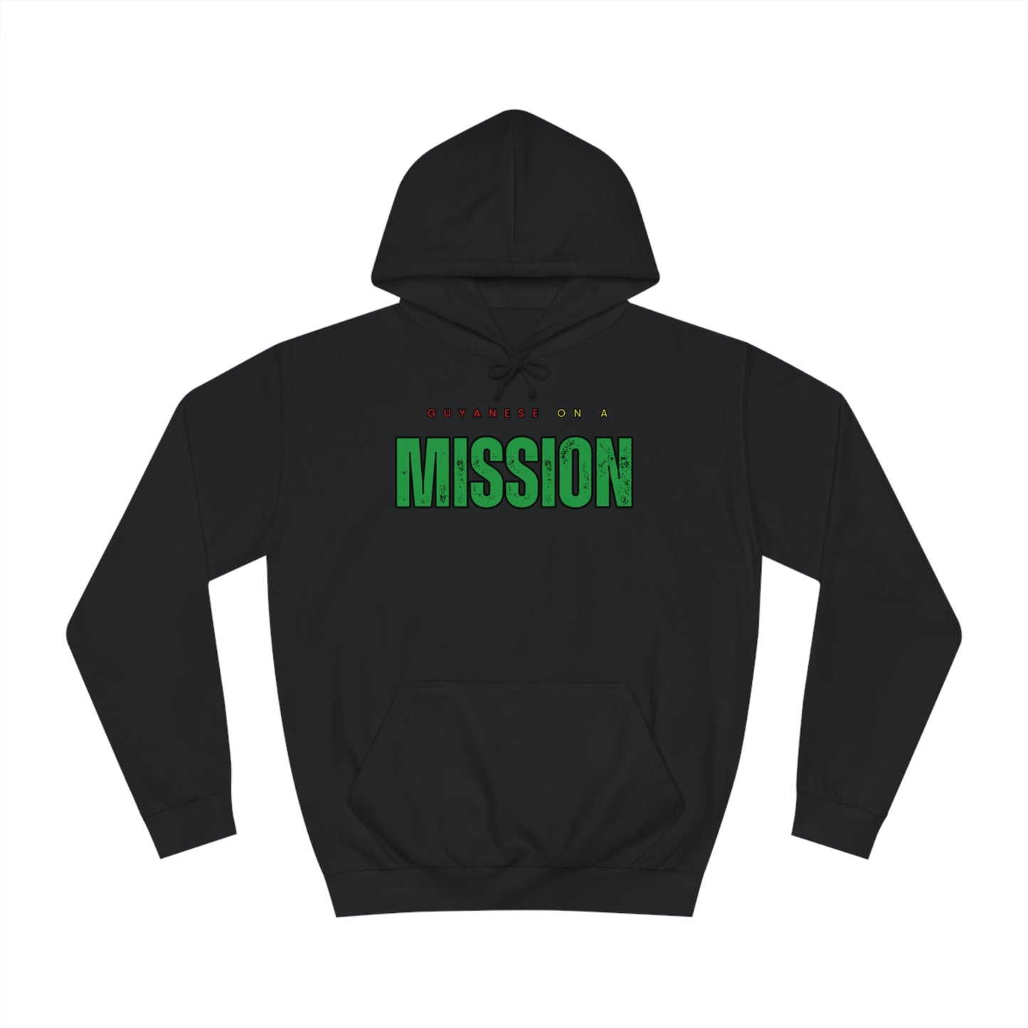 Guyanese on a Mission College Hoodie