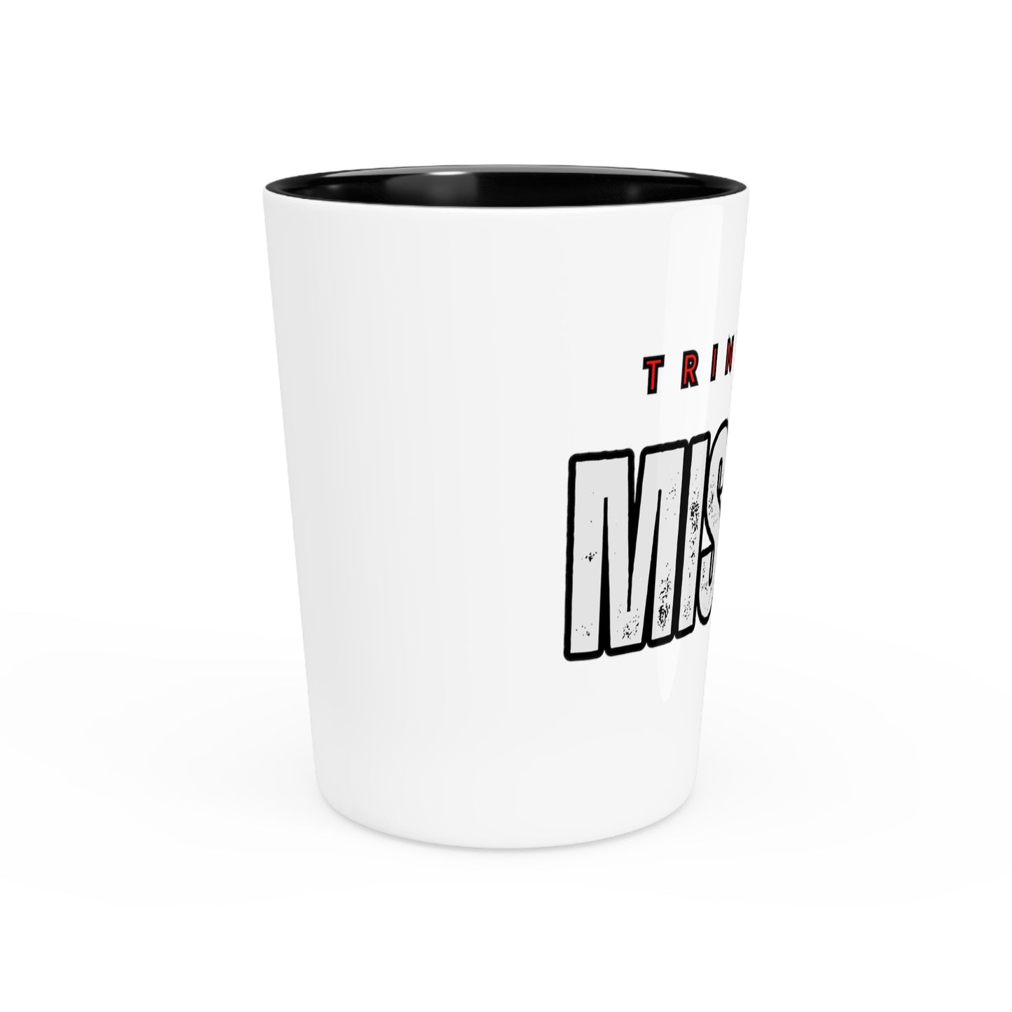 Trini on a Mission Shot Glass